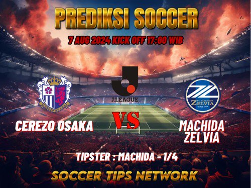 Prediksi Sepak Bola J1 League: Cerezo Osaka vs Machida Zelvia 7 Agustus 2024