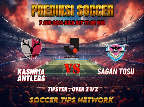 Prediksi Bola J1 League: Kashima Antlers vs Sagan Tosu 7 Agustus 2024