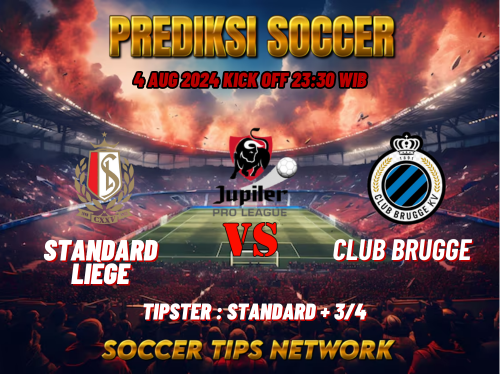 Prediksi Bola Belgia Pro League: Standard Liege vs Club Brugge 04 Agustus 2024