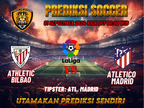 Prediksi Athletic Bilbao vs Atletico Madrid 01 September 2024