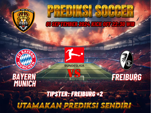 Prediksi Bayern Munich vs Freiburg 01 September 2024