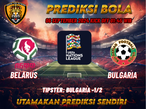 Prediksi Belarus vs Bulgaria 06 September 2024