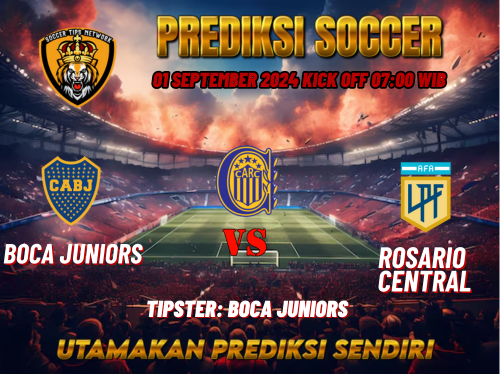 Prediksi Boca Juniors vs Rosario Central 01 September 2024