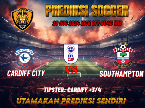 Prediksi Bola League Cup: Cardiff City vs Southampton 29 Agustus 2024