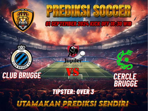 Prediksi Club Brugge vs Cercle Brugge 01 September 2024