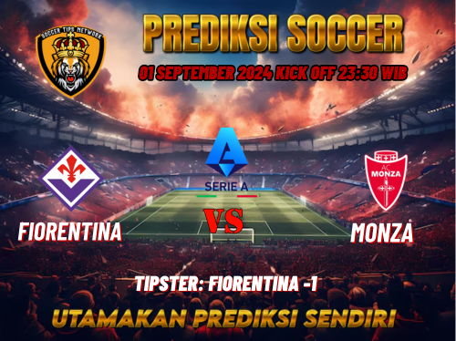 Prediksi Fiorentina vs Monza 01 September 2024