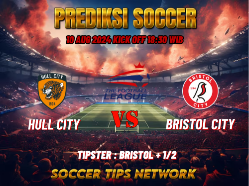 Prediksi Bola English League Championship: Hull City vs Bristol City 10 Agustus 2024