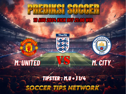 Prediksi Bola FA Community Shield: Manchester United (N) vs Manchester City 10 Agustus 2024