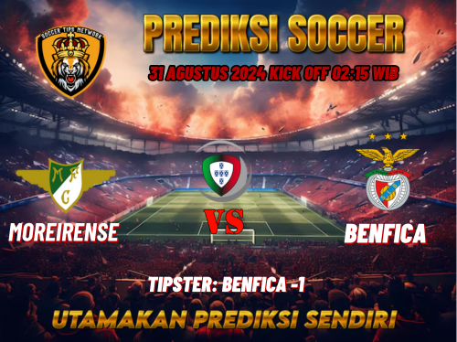 Prediksi Moreirense vs Benfica 31 Agustus 2024