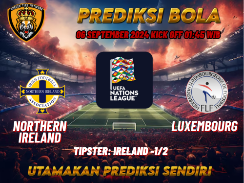 Prediksi Northern Ireland vs Luxembourg 06 September 2024