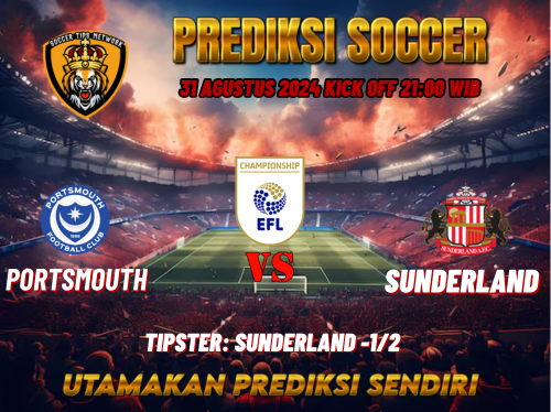 Prediksi Portsmouth vs Sunderland 31 Agustus 2024