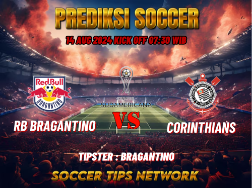 Prediksi Bola Copa Sudamericana: RB Bragantino vs Corinthians Paulista Tanggal 14 Agustus 2024