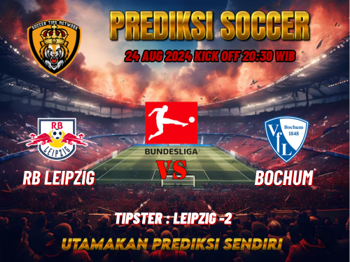 Prediksi Bola Bundesliga: RB Leipzig vs Bochum 24 Agustus 2024