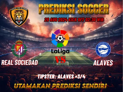 Prediksi Bola La Liga: Real Sociedad vs Alaves 29 Agustus 2024