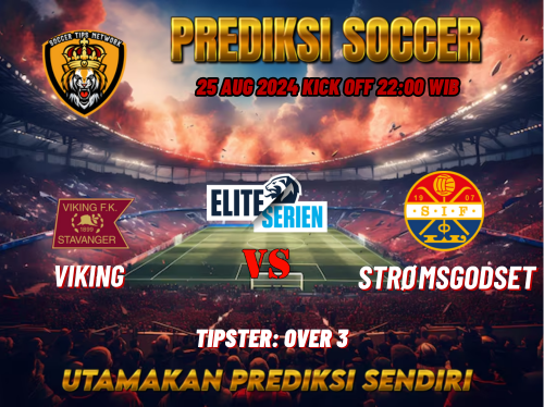 Prediksi Bola Liga Norwegia Eliteserien: Viking vs Strømsgodset 25 Agustus 2024