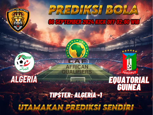 Prediksi Algeria vs Equatorial Guinea 06 September 2024