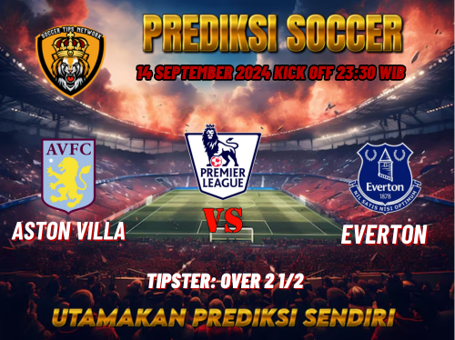 Prediksi Aston Villa vs Everton 14 September 2024