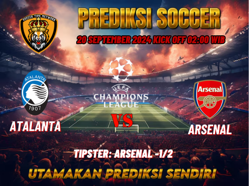 Prediksi Atalanta vs Arsenal 20 September 2024