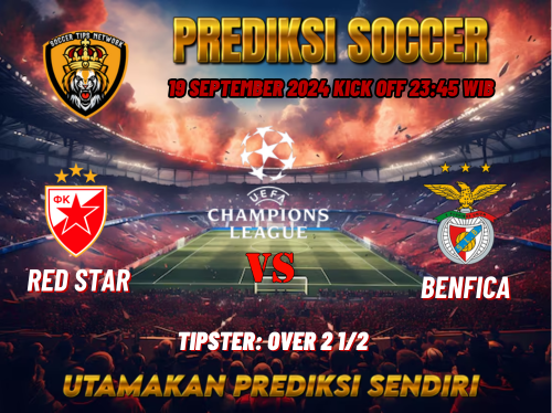 Prediksi Crvena Zvezda vs Benfica 19 September 2024