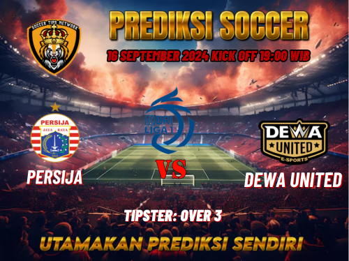 Prediksi Persija Jakarta vs Dewa United 16 September 2024