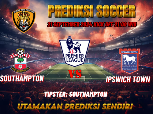 Prediksi Southampton vs Ipswich 21 September 2024