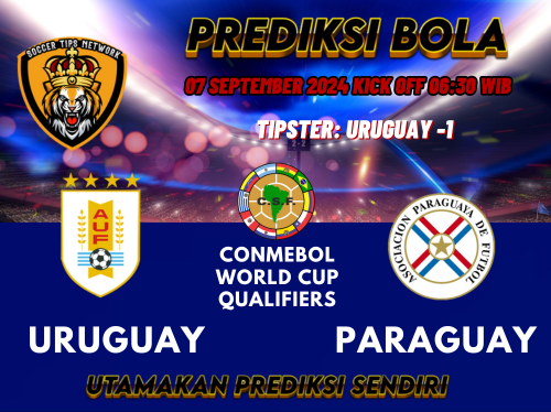 Prediksi Uruguay vs Paraguay 07 September 2024