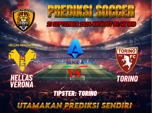 Prediksi Hellas Verona vs Torino 21 September 2024