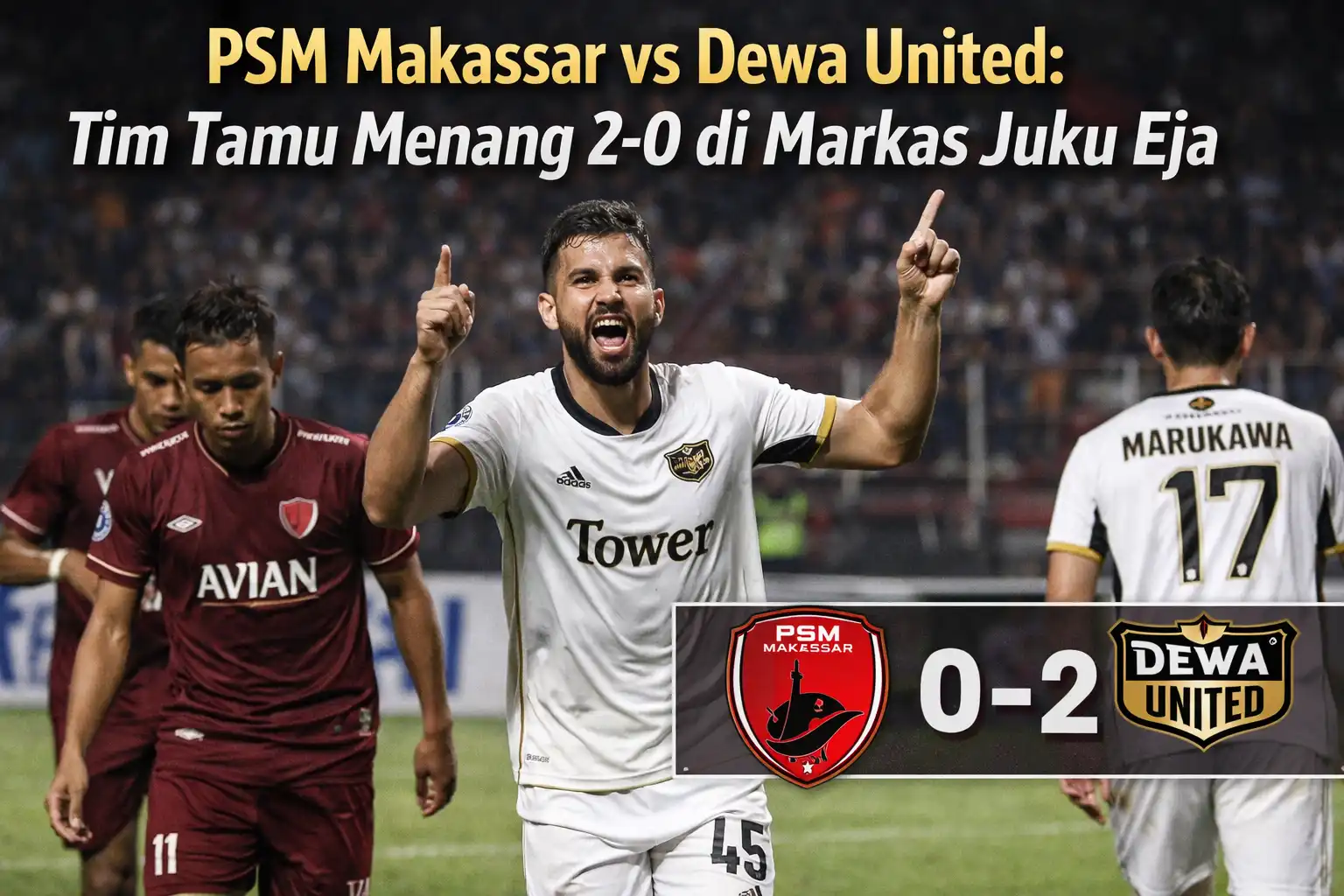 PSM Makassar vs Dewa United: Tim Tamu Menang 2-0 di Markas Juku Eja